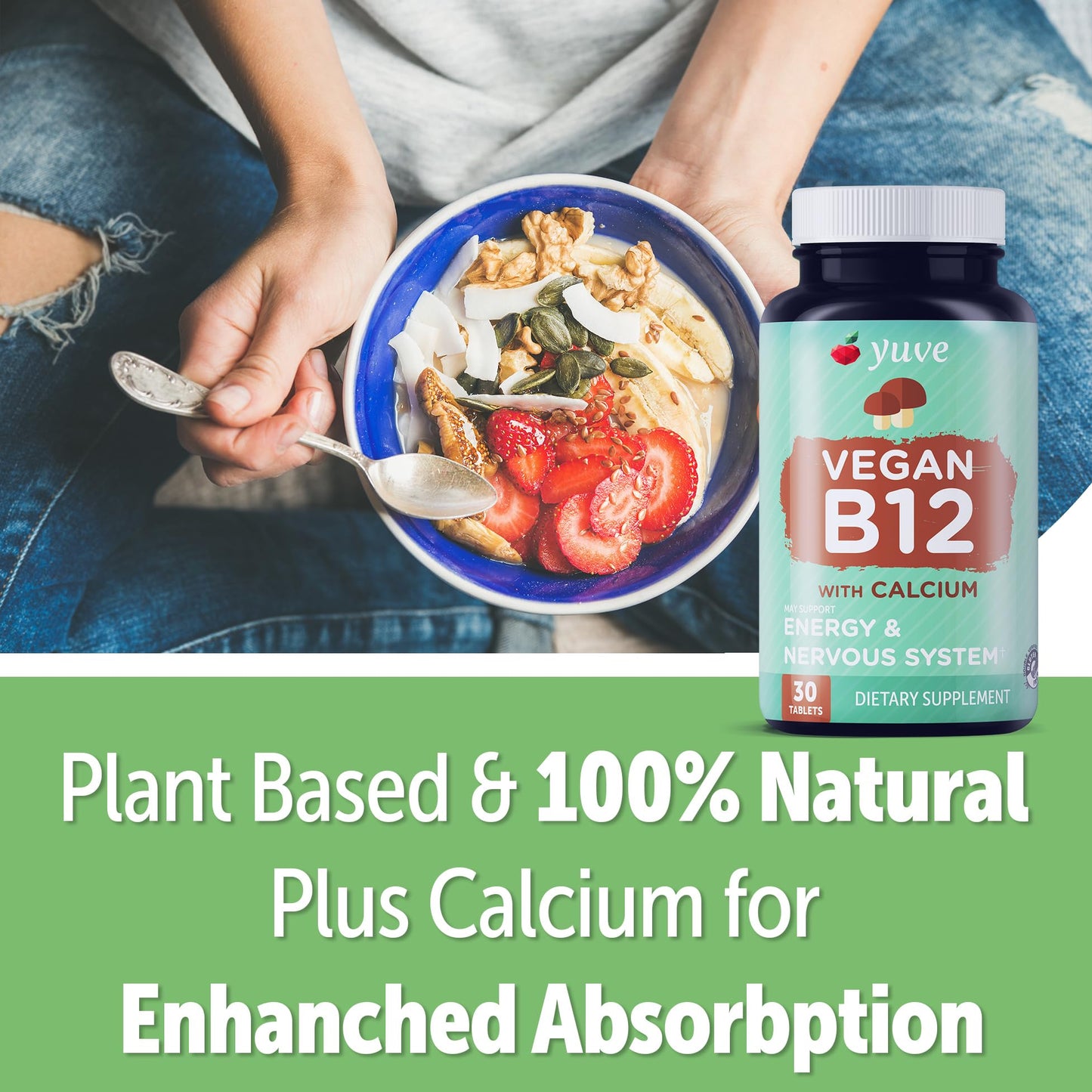 Etiqueta del suplemento Yuve Vegan B12 con calcio para máxima absorción