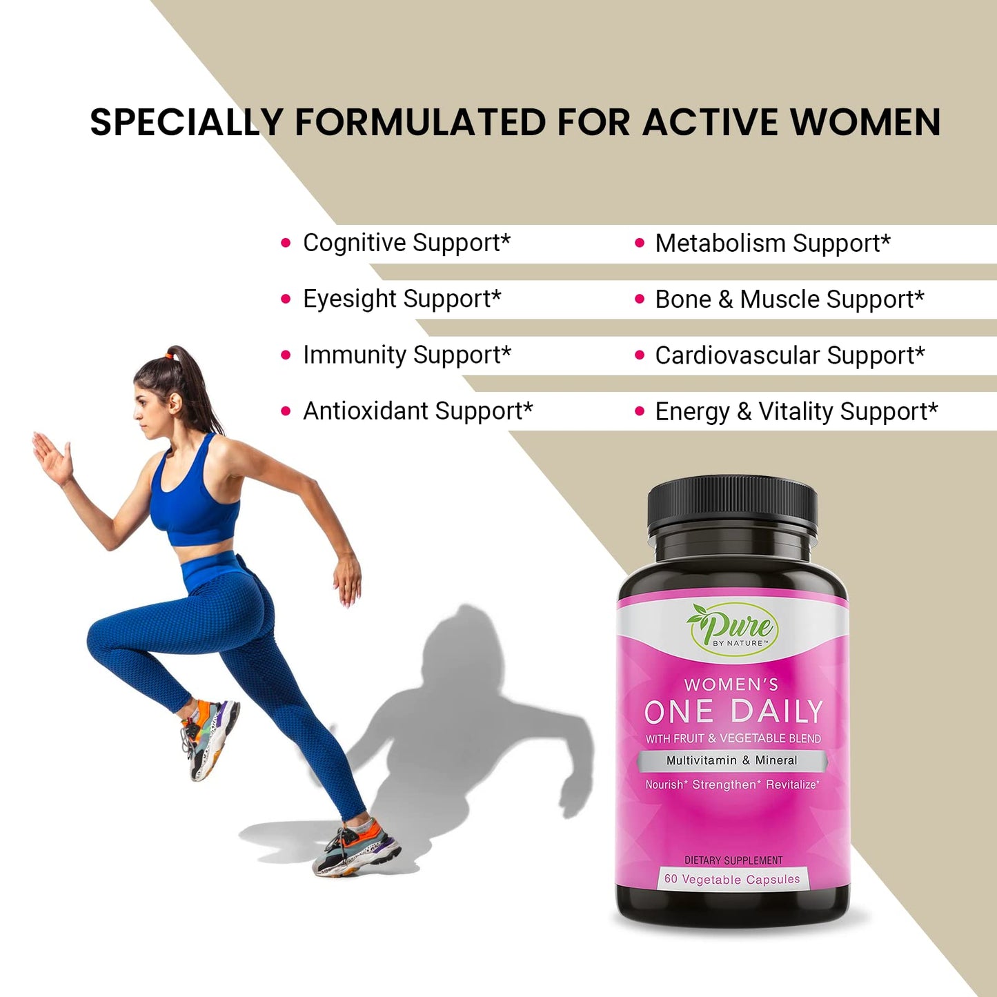 Formulado para mujeres activas Pure By Nature