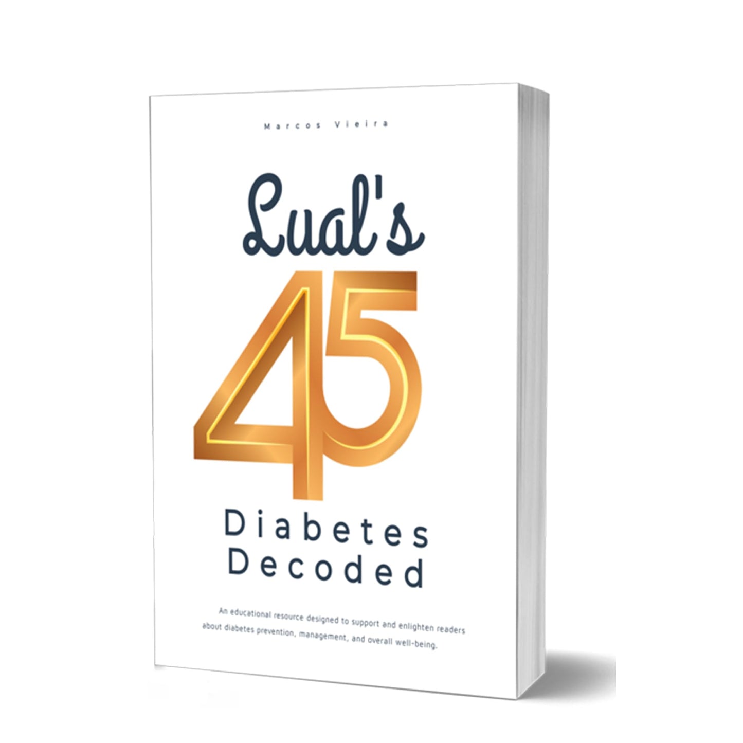 Paquete libro electrónico Lual's 45 Diabetes Decoded con suplemento folato