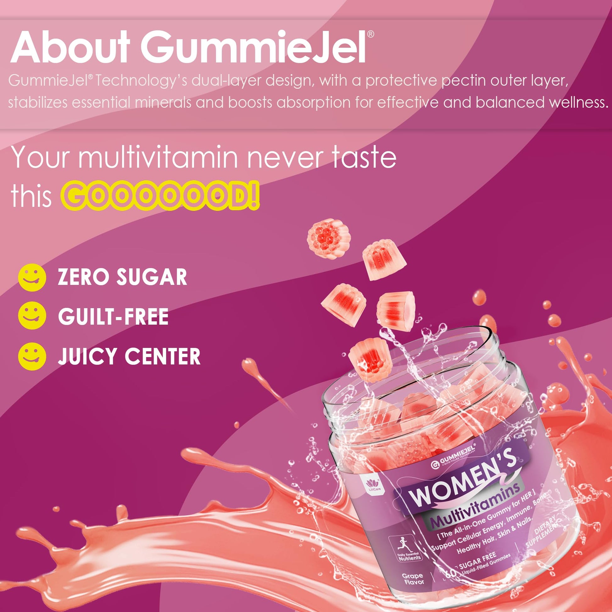 Gominolas multivitamínicas con un diseño de doble capa.