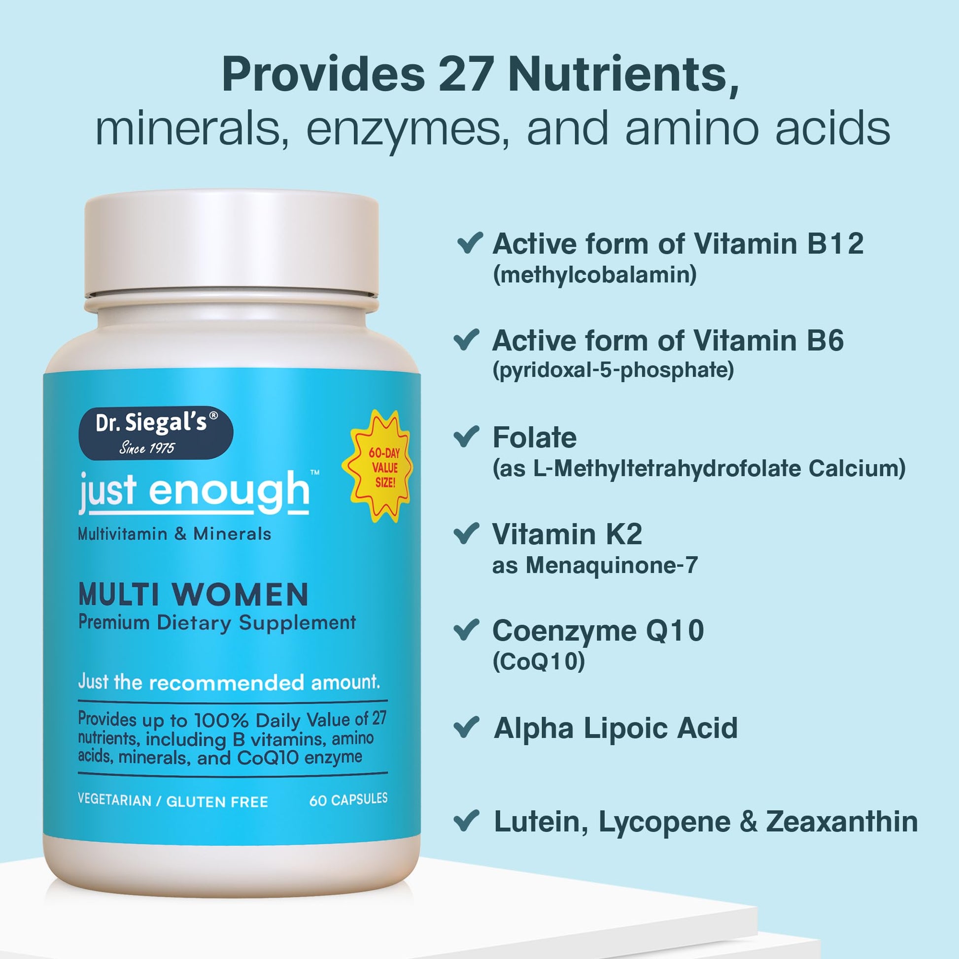 Multivitaminas para mujeres con ingredientes premium y antioxidantes.